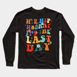 Last Day of School Hello Summer Teacher Long Sleeve T-Shirt